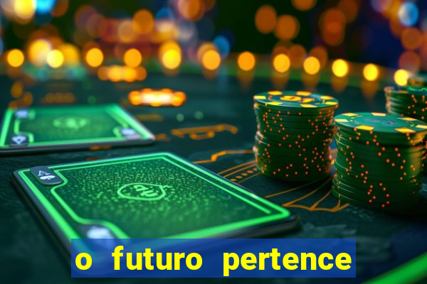 o futuro pertence a deus eclesiastes
